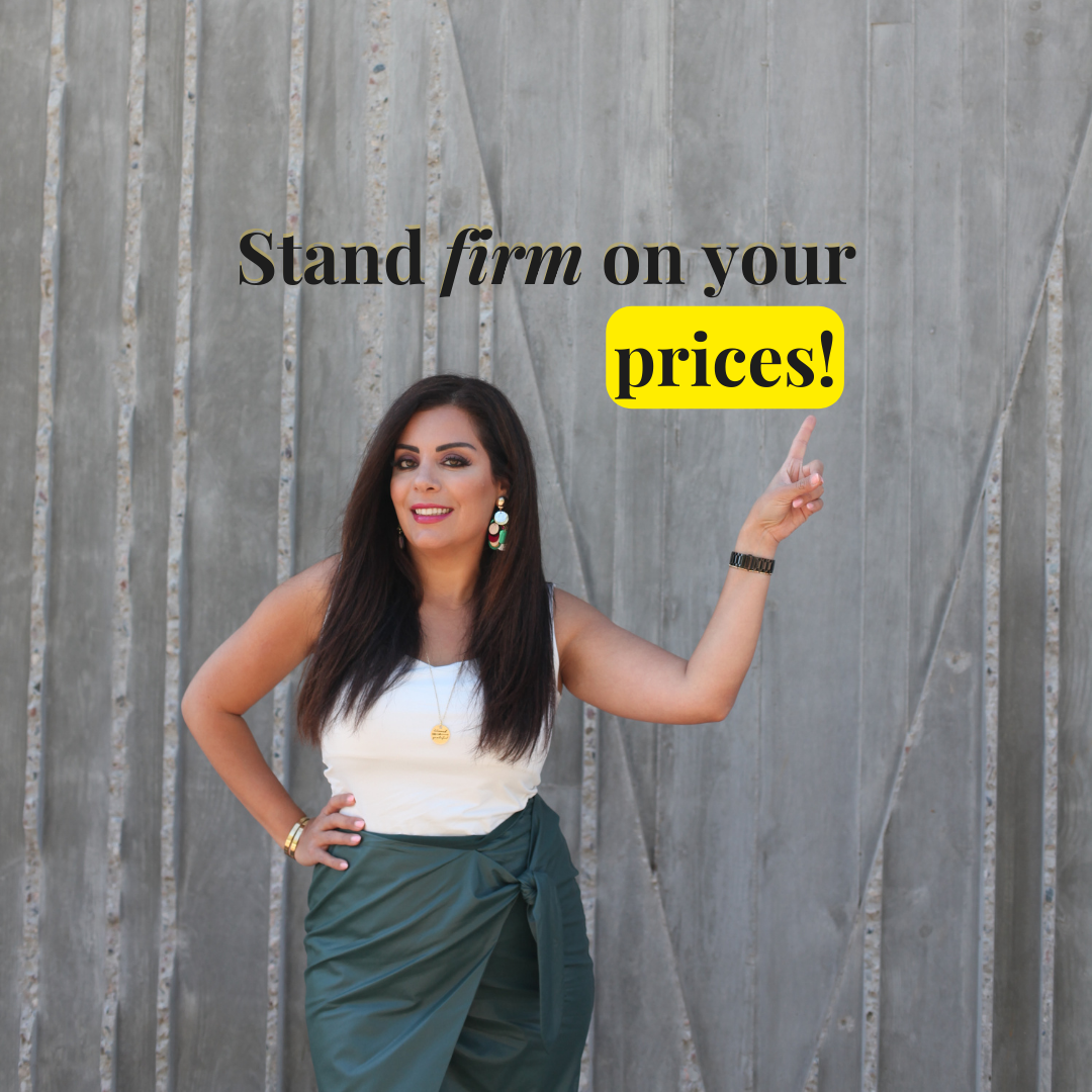 Stand firm on your prices